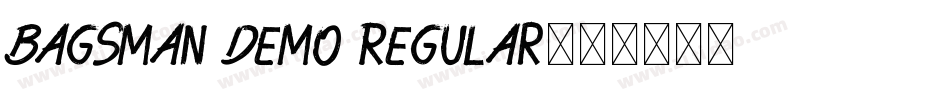 Bagsman Demo Regular字体转换
